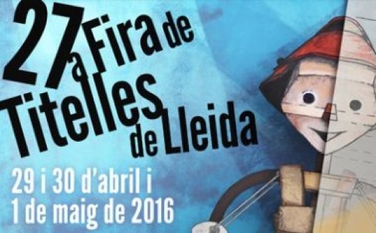 Fira de Teatre de Titelles de Lleida 2016
